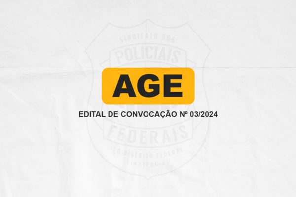 Edital de Convocação Nº 03/2024 – AGE